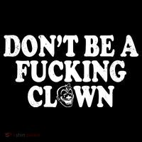 Don't Be A Fucking Clown Funny Women's Hoodie thumb 2