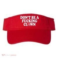 Don't Be A Fucking Clown Funny Visor thumb 0