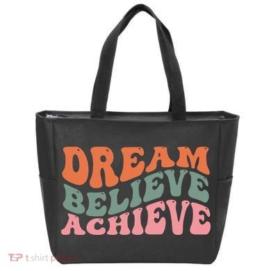 Dream Believe Achieve Retro Quote Tote Bag