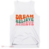 Dream Believe Achieve Retro Quote Tank Top thumb 0