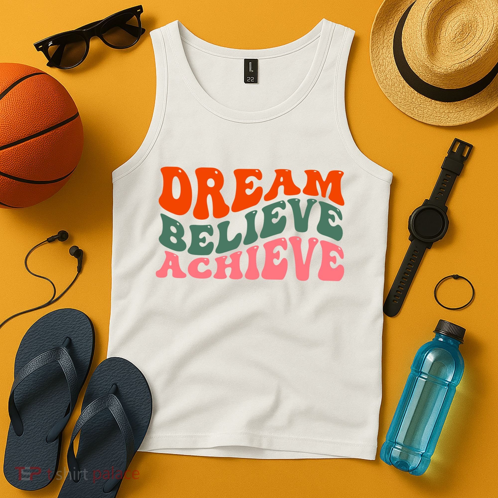 Dream Believe Achieve Retro Quote Tank Top