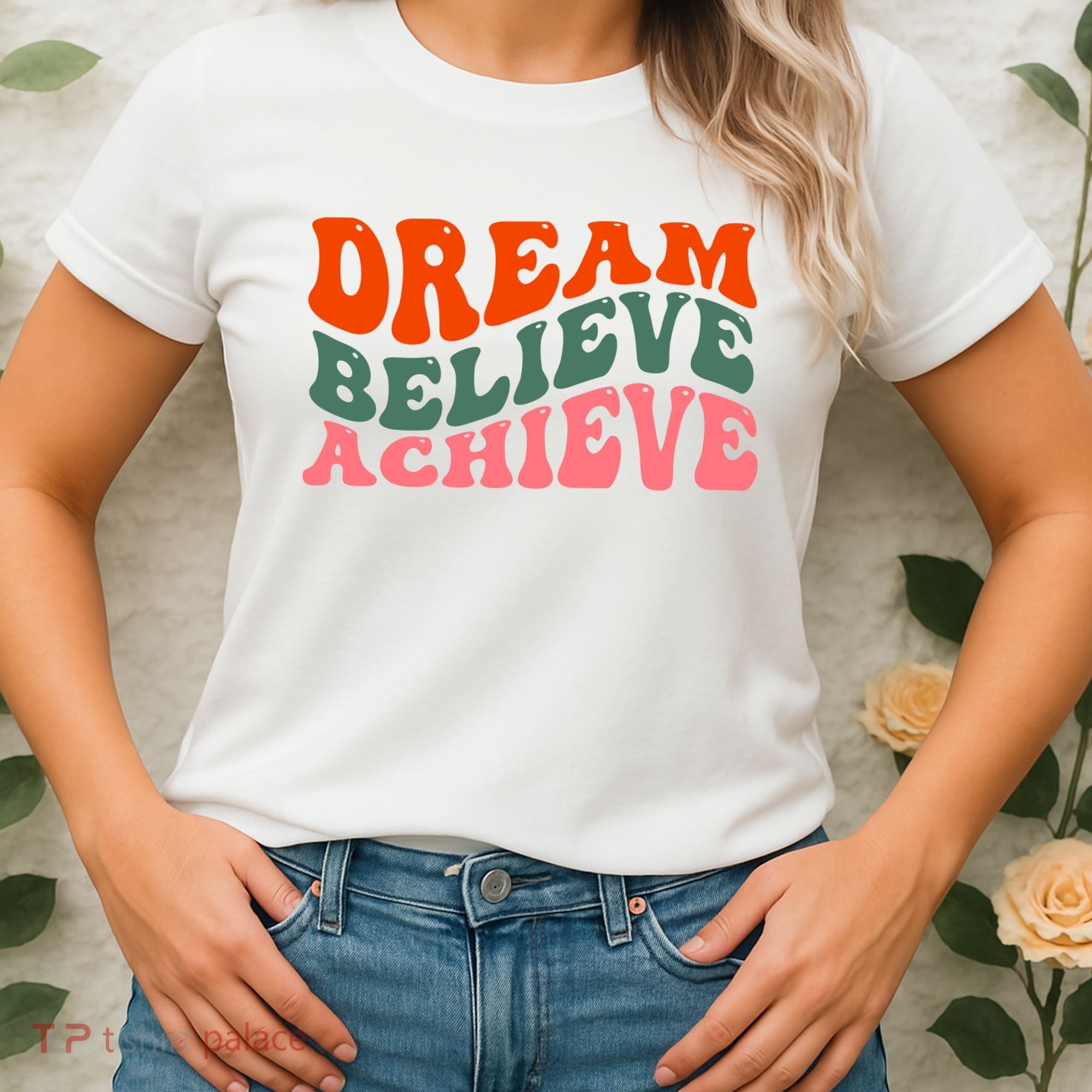 Dream Believe Achieve Retro Quote Women's T-Shirt