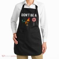 Don't Be A Cock Sucker Sarcastic Apron thumb 2