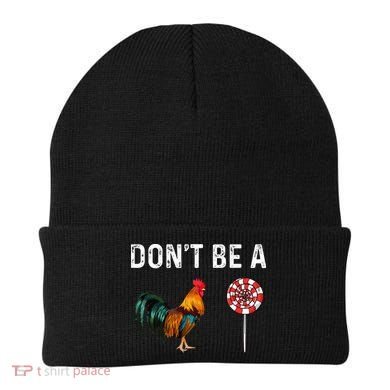 Don't Be A Cock Sucker Sarcastic Beanie