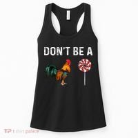 Don't Be A Cock Sucker Sarcastic Women's Tank Top thumb 0