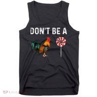 Don't Be A Cock Sucker Sarcastic Tank Top thumb 0