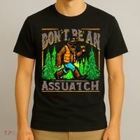 Dont Be An Assquatch T-Shirt thumb 3