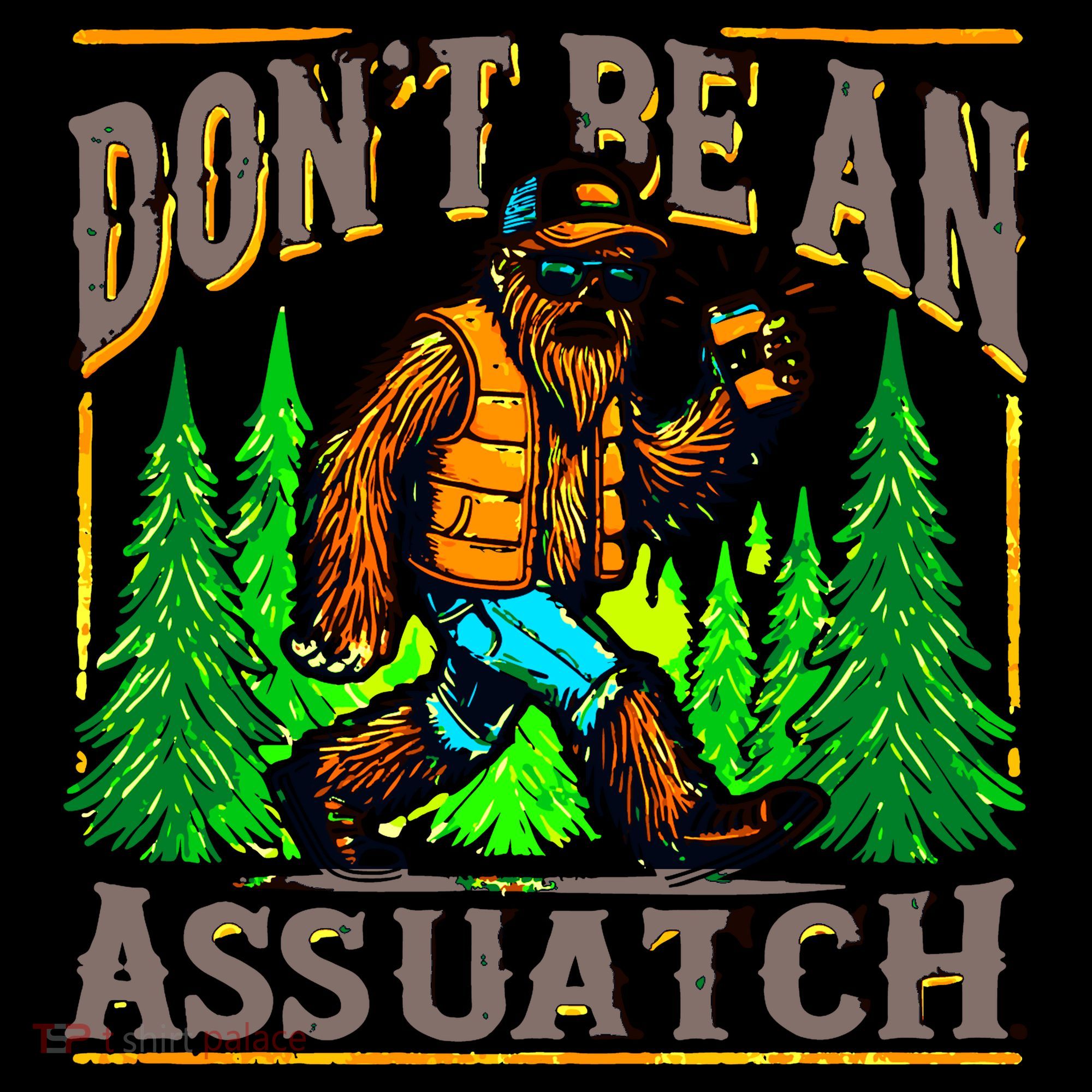 Dont Be An Assquatch Women's Tank Top