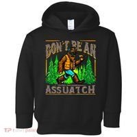 Dont Be An Assquatch Toddler Hoodie thumb 0