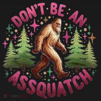 Don't Be An Assquatch Funny Bigfoot Outdoor Sasquatch Humor Coaster thumb 2