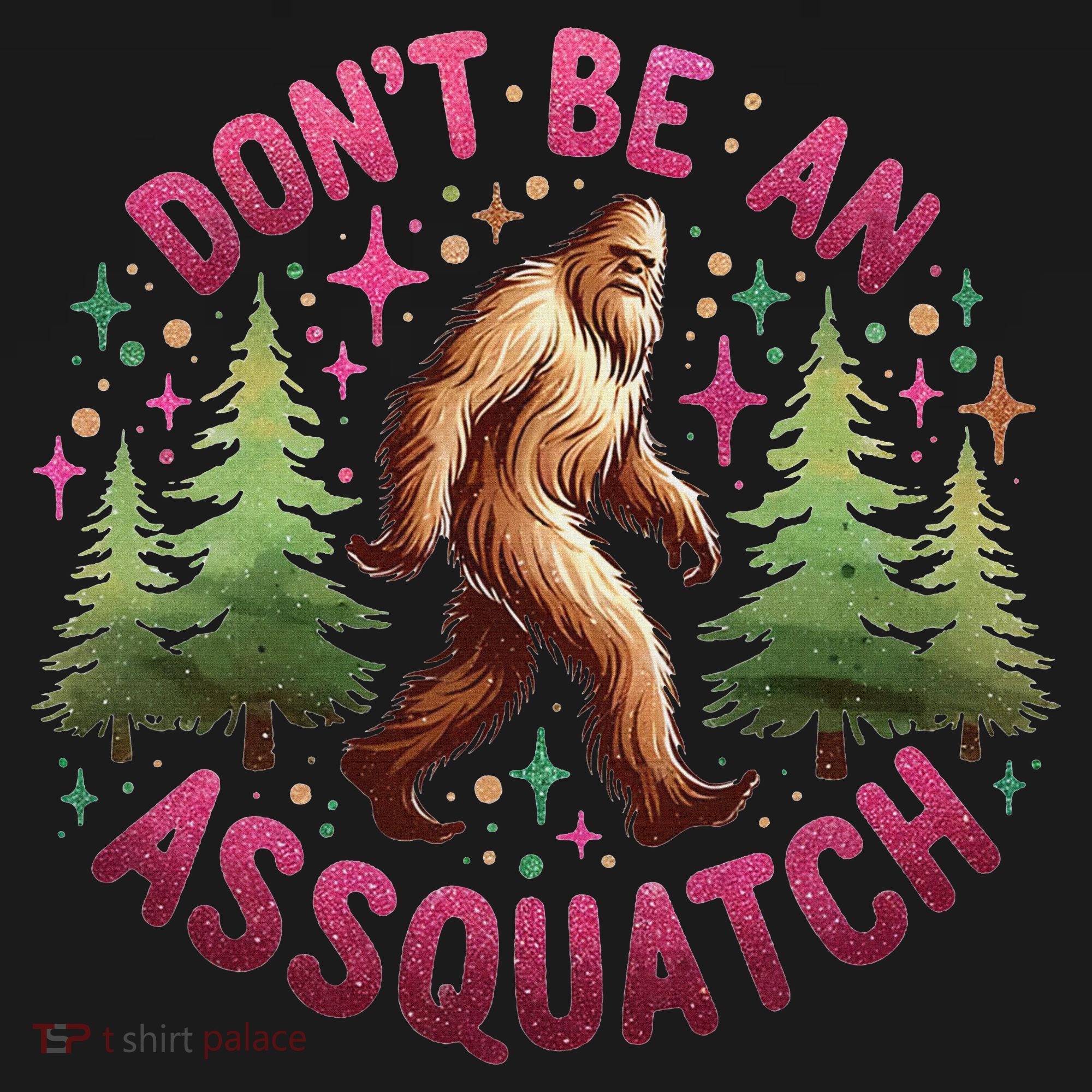 Don't Be An Assquatch Funny Bigfoot Outdoor Sasquatch Humor Women's Tank Top