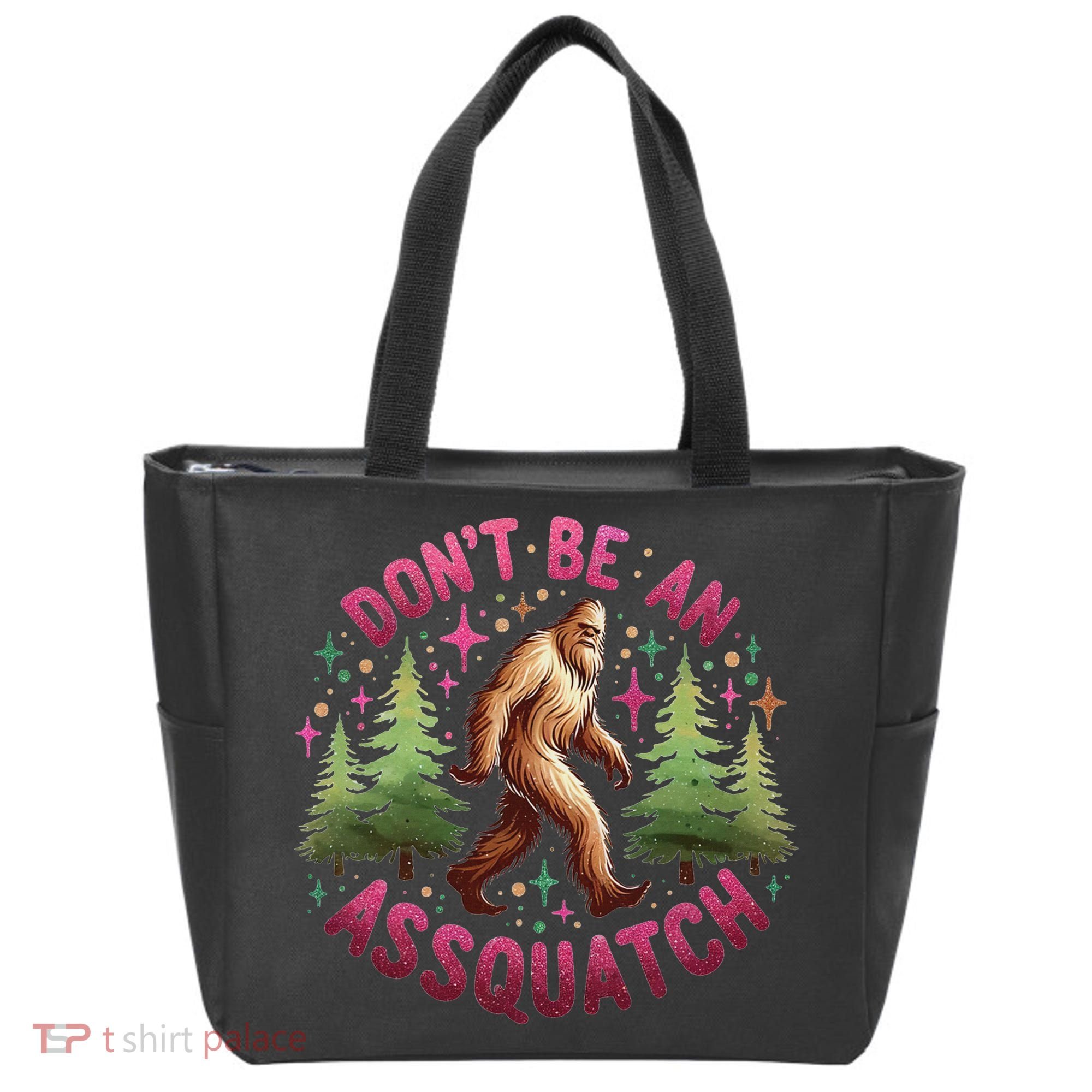 Don't Be An Assquatch Funny Bigfoot Outdoor Sasquatch Humor Tote Bag