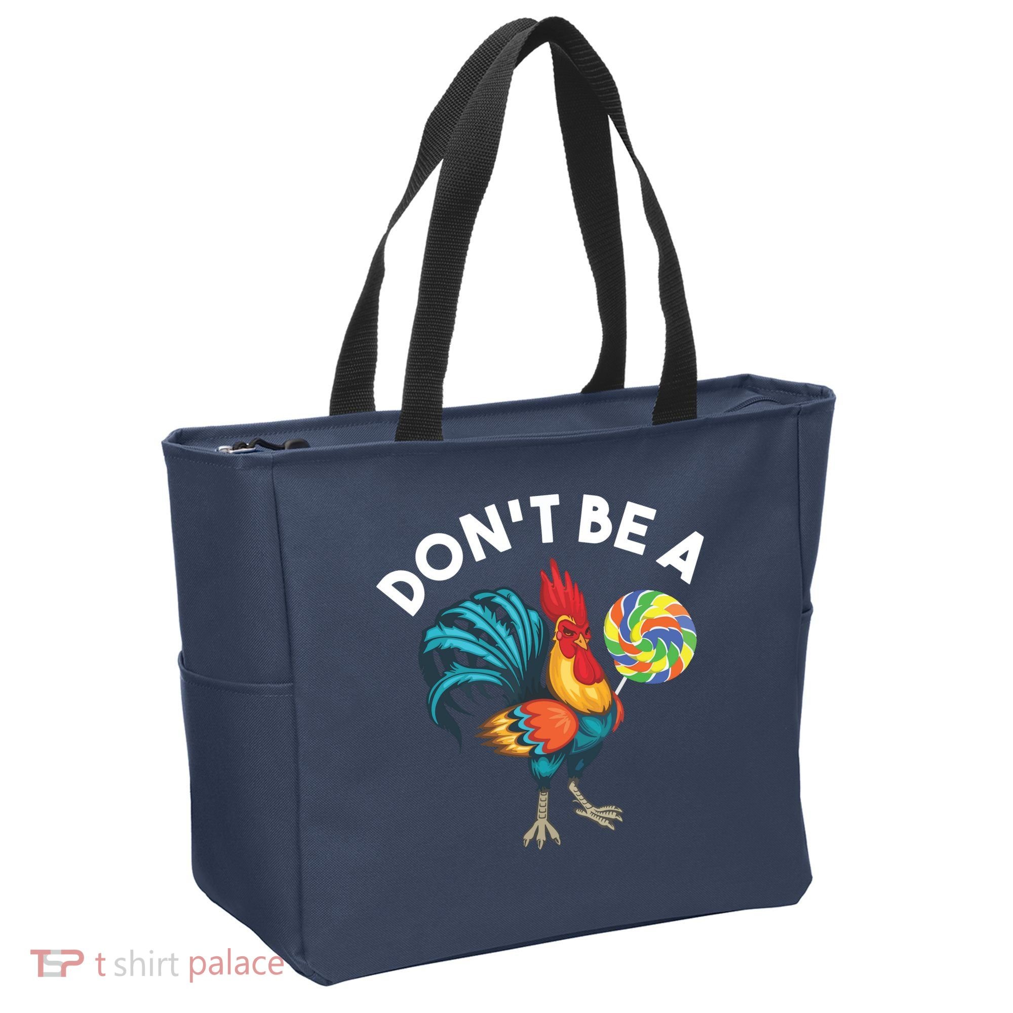 Dont Be A Cook Sucker Chicken Lollipop Sarcastic Humor Tote Bag