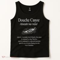 Don't Be A Douche Canoe Definition Funny Humor Tank Top thumb 2