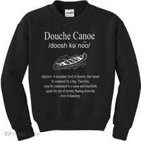 Don't Be A Douche Canoe Definition Funny Humor Kids Sweatshirt thumb 0