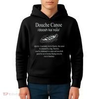 Don't Be A Douche Canoe Definition Funny Humor Kids Hoodie thumb 4