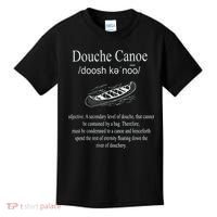 Don't Be A Douche Canoe Definition Funny Humor Kids T-Shirt thumb 0