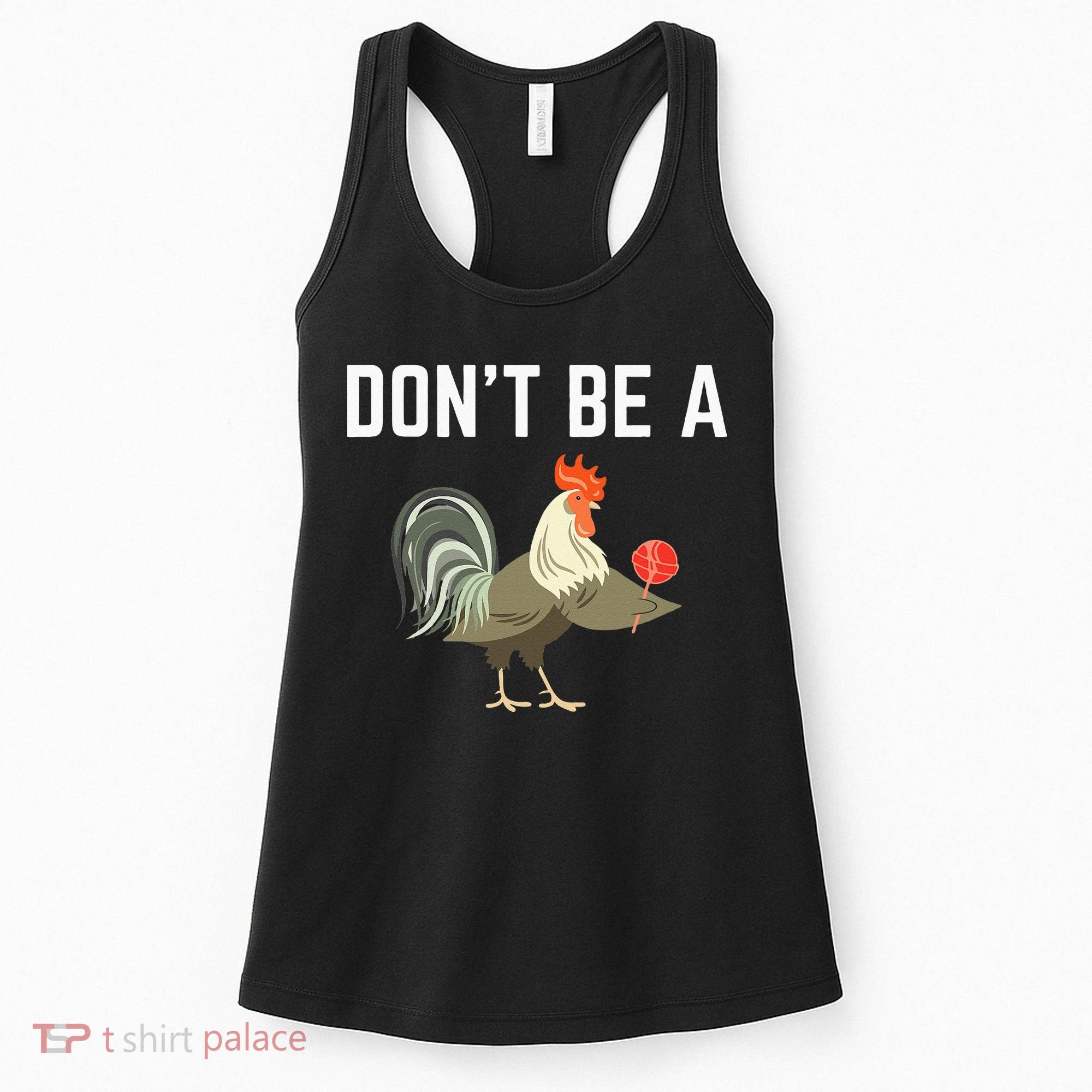 Dont Be A Sucker Funny Offensive Meaning Women's Tank Top