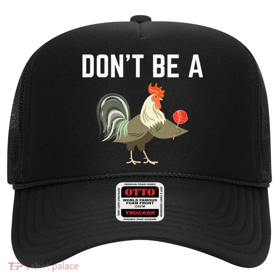Dont Be A Sucker Funny Offensive Meaning Hat