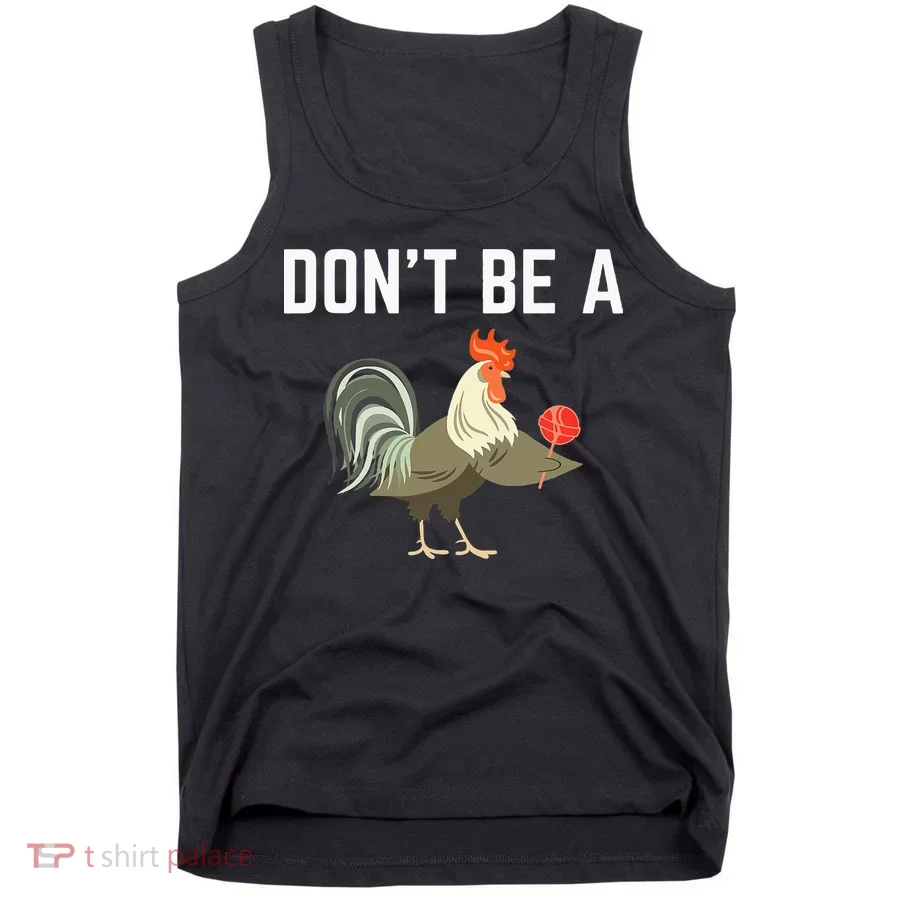 Dont Be A Sucker Funny Offensive Meaning Tank Top