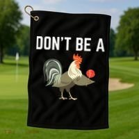 Dont Be A Sucker Funny Offensive Meaning Golf Towel thumb 1