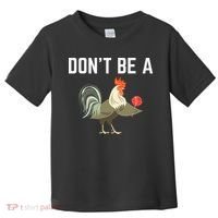 Dont Be A Sucker Funny Offensive Meaning Toddler T-Shirt thumb 0