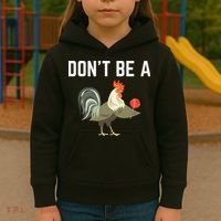 Dont Be A Sucker Funny Offensive Meaning Kids Hoodie thumb 3