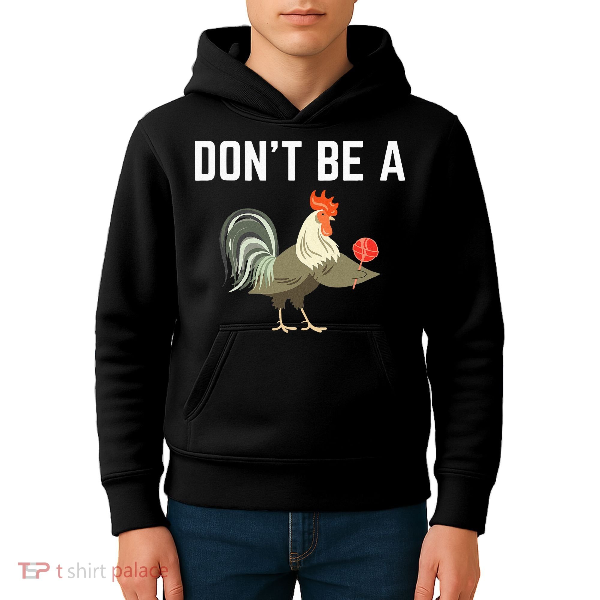 Dont Be A Sucker Funny Offensive Meaning Kids Hoodie