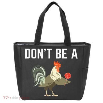 Dont Be A Sucker Funny Offensive Meaning Tote Bag