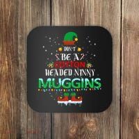 Don't Be A Cotton Headed Ninny Muggins Coaster thumb 0