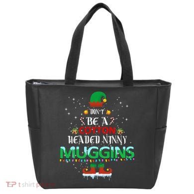 Don't Be A Cotton Headed Ninny Muggins Tote Bag