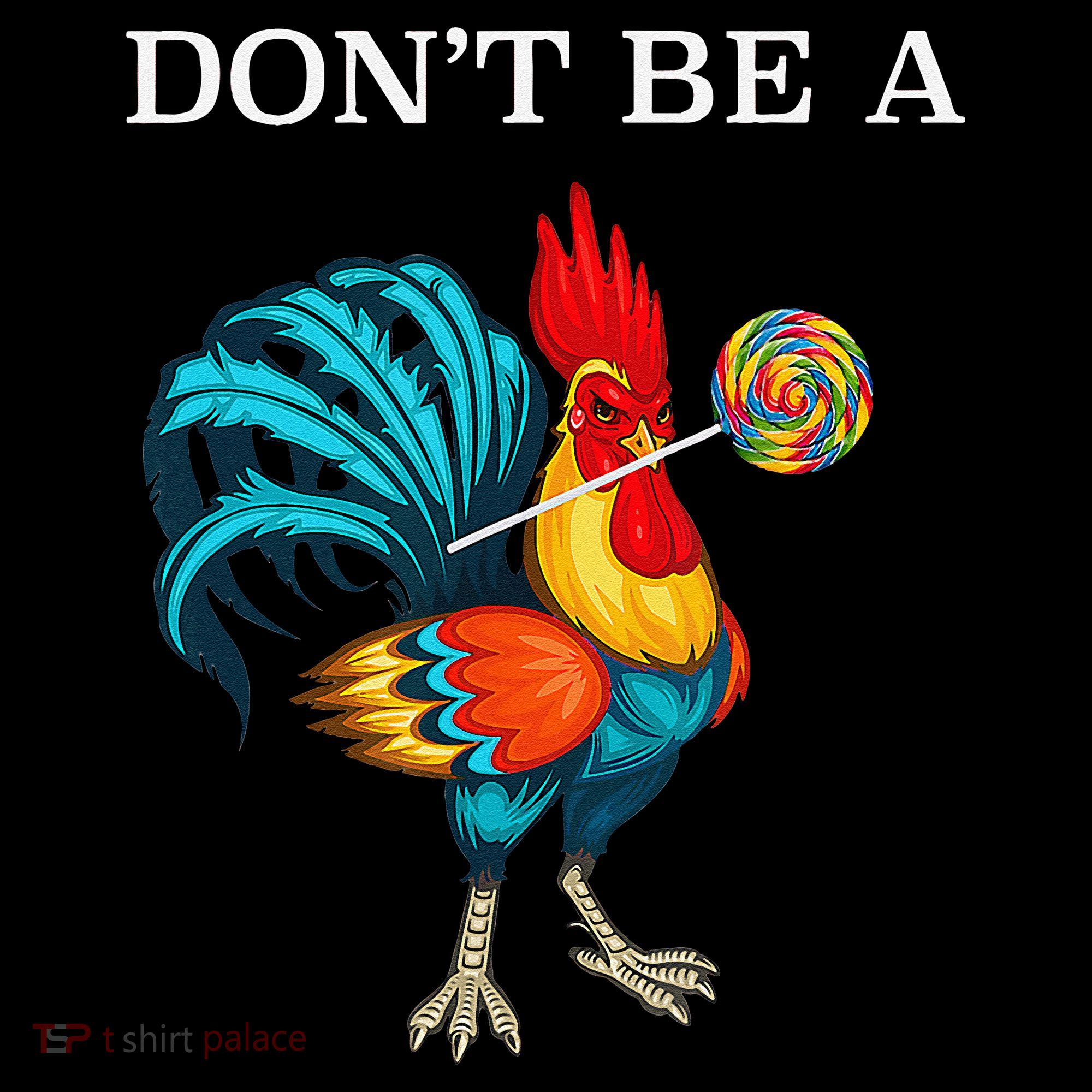 Dont Be A Sucker Funny Cock Chicken Father Day Gift Women's Hoodie