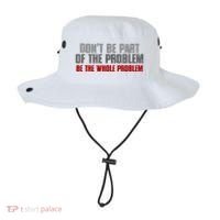 DonT Be A Part Of The Problem Be The Whole Problem Bucket Hat thumb 0