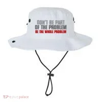 DonT Be A Part Of The Problem Be The Whole Problem Bucket Hat thumb 0