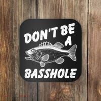 Dont Be A Basshole Funny Fishhing Bass Fish Joke Coaster thumb 0