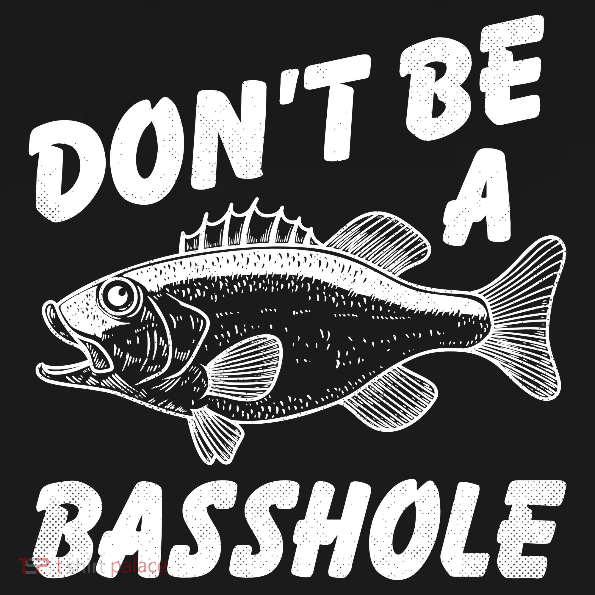 Dont Be A Basshole Funny Fishhing Bass Fish Joke Coaster