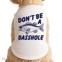 Dont Be A Basshole Funny Fishhing Bass Fish Joke Doggie Tank thumb 0