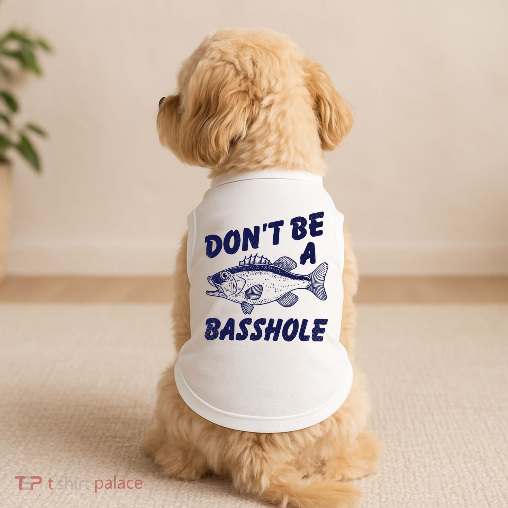 Dont Be A Basshole Funny Fishhing Bass Fish Joke Doggie Tank