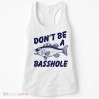 Dont Be A Basshole Funny Fishhing Bass Fish Joke Women's Tank Top thumb 0