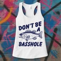 Dont Be A Basshole Funny Fishhing Bass Fish Joke Women's Tank Top thumb 3