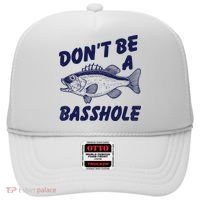 Dont Be A Basshole Funny Fishhing Bass Fish Joke Hat thumb 0