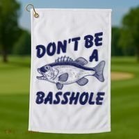 Dont Be A Basshole Funny Fishhing Bass Fish Joke Golf Towel thumb 1