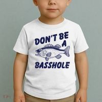 Dont Be A Basshole Funny Fishhing Bass Fish Joke Toddler T-Shirt thumb 2