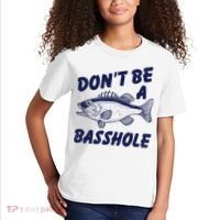 Dont Be A Basshole Funny Fishhing Bass Fish Joke Kids T-Shirt thumb 2