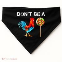 Dont Be A Sucker Funny Fathers Day Cock A Doodle USA-Made Doggie Bandana thumb 0
