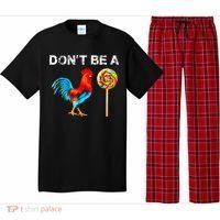 Dont Be A Sucker Funny Fathers Day Cock A Doodle Pajama Set thumb 0