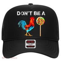 Dont Be A Sucker Funny Fathers Day Cock A Doodle Hat thumb 0