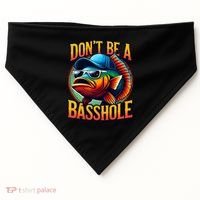 DonT Be A Basshole Funny Fish USA-Made Doggie Bandana thumb 0
