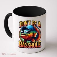 DonT Be A Basshole Funny Fish Coffee Mug thumb 0
