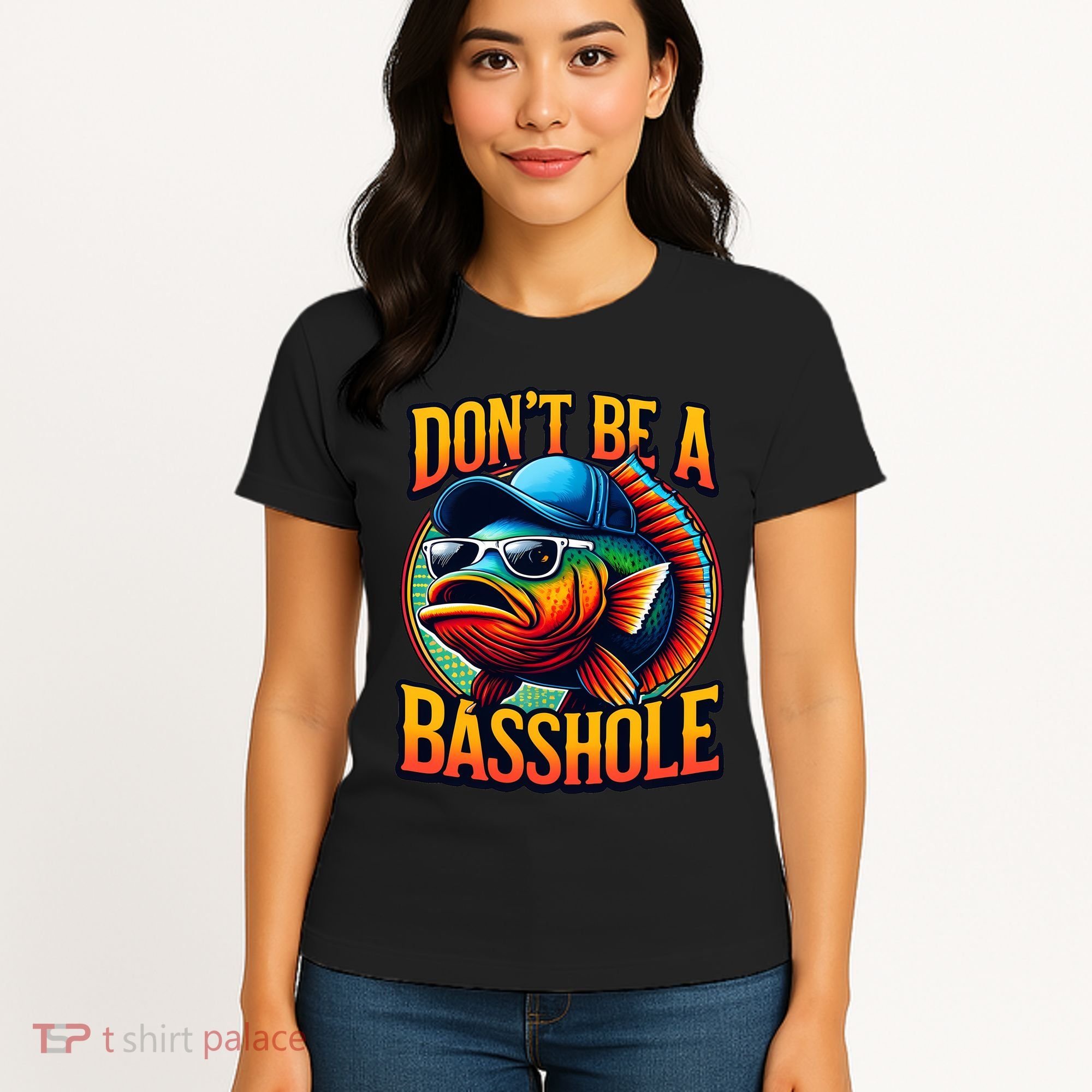 DonT Be A Basshole Funny Fish Women's T-Shirt